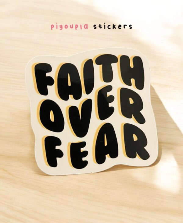 Faith over fear Faith over fear