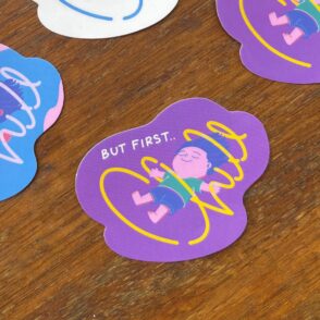 Vinyl Sticker - Chill Series