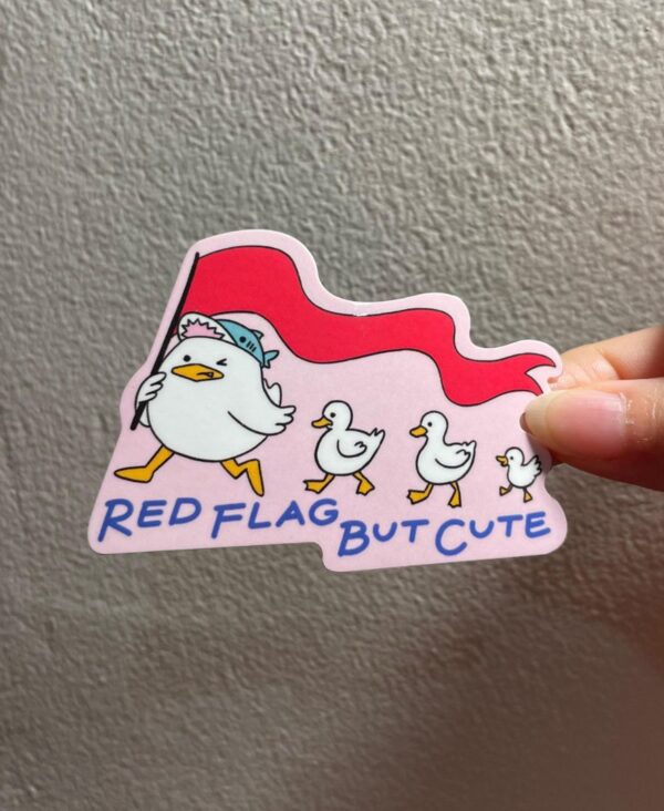 Red Flag but Cute