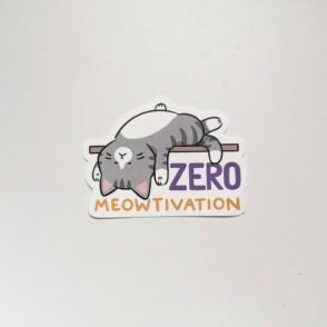 Zero Meowtivation Sticker