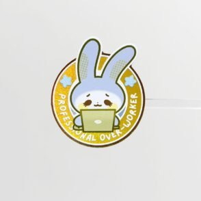 Hologram Sticker Motivational / Identity overworker
