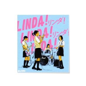 Stiker Cinepil - Linda! Linda! Linda!