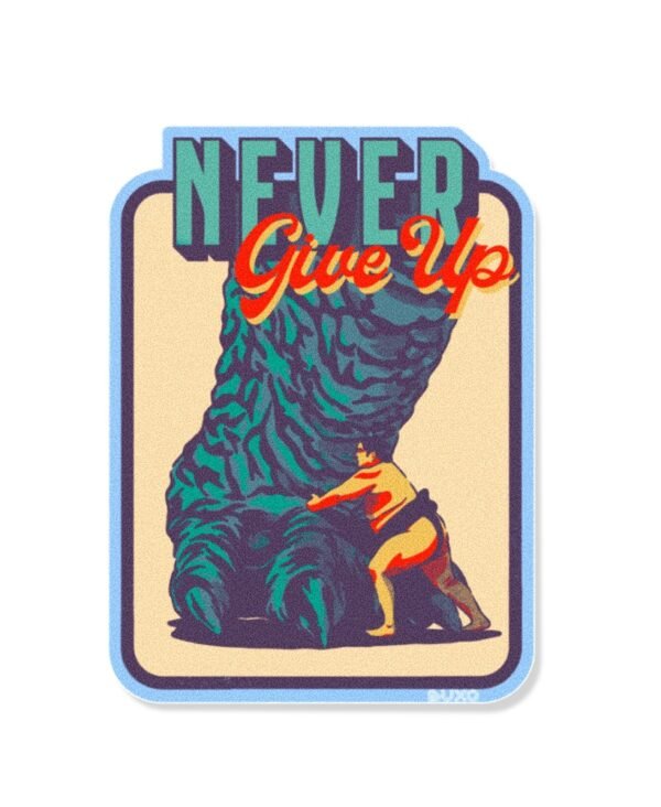 Stiker Joke - Never give up Stiker Joke - Never give up
