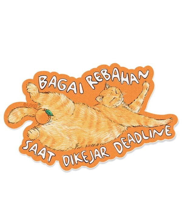 Stiker Meoww - Deadline Stiker Meoww - Deadline