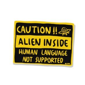 Stiker Warning - Alien