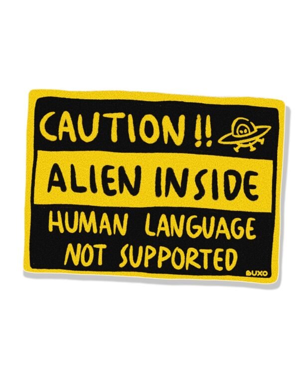 Stiker Warning - Alien Stiker Warning - Alien
