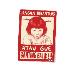 Stiker Warning - Banting