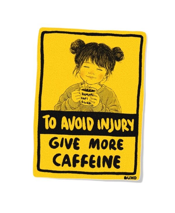 Stiker Warning - Caffeine Stiker Warning - Caffeine