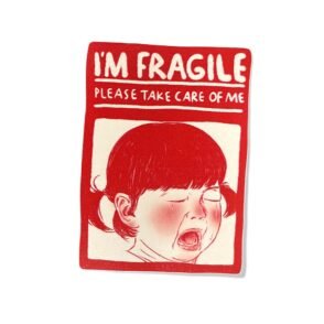 Stiker Warning - Im fragile