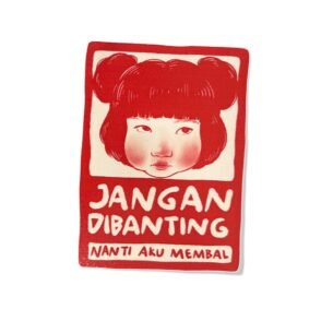Stiker Warning - Jangan banting