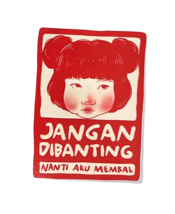 Stiker Warning - Jangan banting Stiker Warning - Jangan banting
